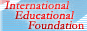 International Educational Foundation